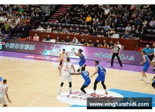 开心彩票塞尔维亚对决中国男篮：全力以赴，勇敢追梦
